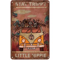 LINQWkk Creative Tin Sign Stay Trippy Little Hippie Funny Novelty Metal Sign Retro Wall Decor for Home Gate Garden Bars Restaurants Cafes Office Store Pubs Club Sign Gift 12 X 8 INCH Plaque Tin Sign